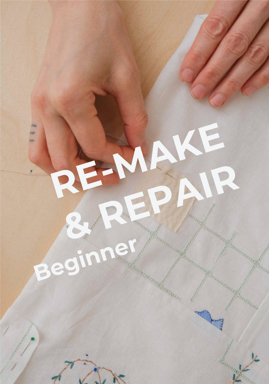 Beginner: Remake & Repair - Wednesdays - Sep 10, 17, 24